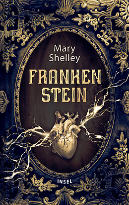 Fester Einband Frankenstein oder Der moderne Prometheus von Mary Shelley