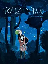 Fester Einband Katzenpfade von Sara Lundberg