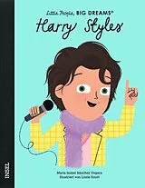 Fester Einband Harry Styles  Little People, BIG DREAMS (Deutsche Ausgabe) von María Isabel Sánchez Vegara