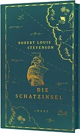 Fester Einband Die Schatzinsel von Robert Louis Stevenson