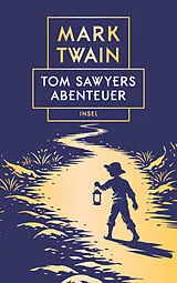 Fester Einband Tom Sawyers Abenteuer von Mark Twain