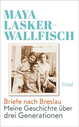 Kartonierter Einband Briefe nach Breslau von Maya Lasker-Wallfisch