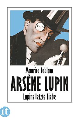 Kartonierter Einband Lupins letzte Liebe von Maurice Leblanc