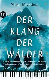 Kartonierter Einband Der Klang der Wälder von Natsu Miyashita