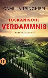 Kartonierter Einband Toskanische Verdammnis  Kriminalroman (Nico Doyle ermittelt 3) von Camilla Trinchieri