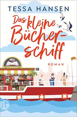 Kartonierter Einband Das kleine Bücherschiff von Tessa Hansen