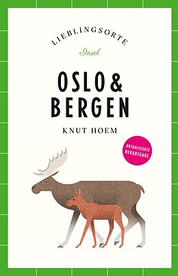 Kartonierter Einband Oslo &amp; Bergen Reiseführer LIEBLINGSORTE von Knut Hoem