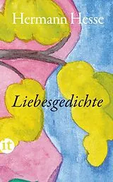 Kartonierter Einband Liebesgedichte von Hermann Hesse