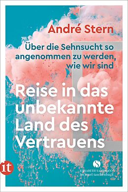 Kartonierter Einband Reise in das unbekannte Land des Vertrauens von André Stern