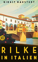 Kartonierter Einband Rilke in Italien von Birgit Haustedt