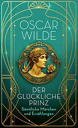 Kartonierter Einband Der glückliche Prinz von Oscar Wilde