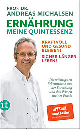 Kartonierter Einband Ernährung. Meine Quintessenz von Prof. Dr. Andreas Michalsen
