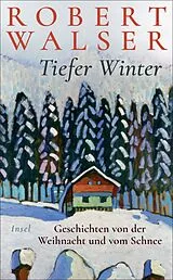 Kartonierter Einband Tiefer Winter von Robert Walser