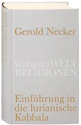 Fester Einband Einführung in die lurianische Kabbala von Gerold Necker