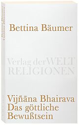 Kartonierter Einband Vijnana Bhairava - Das göttliche Bewußtsein. von 