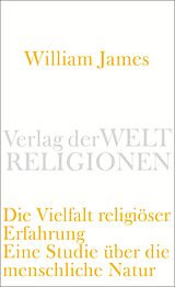 Kartonierter Einband Die Vielfalt religiöser Erfahrung von William James