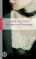 E-Book (epub) Die Abtei von Northanger von Jane Austen