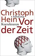 E-Book (epub) Vor der Zeit von Christoph Hein