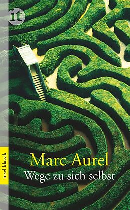 E-Book (epub) Wege zu sich selbst von Marc Aurel