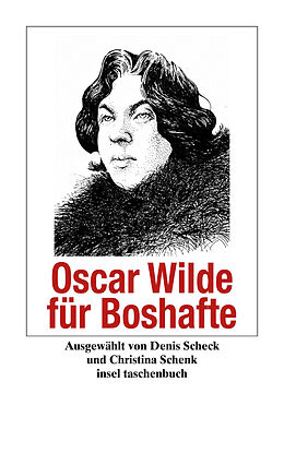 E-Book (epub) Oscar Wilde für Boshafte von Oscar Wilde