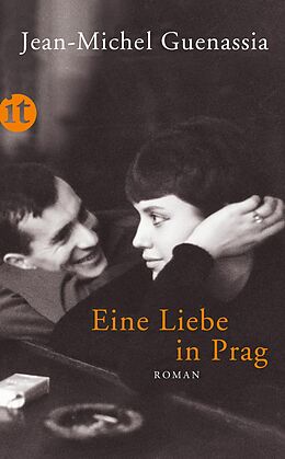 E-Book (epub) Eine Liebe in Prag von Jean-Michel Guenassia