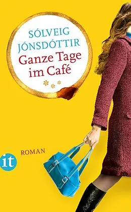 E-Book (epub) Ganze Tage im Café von Sólveig Jónsdóttir