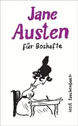 E-Book (epub) Jane Austen für Boshafte von Jane Austen