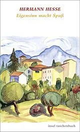 E-Book (epub) Eigensinn macht Spaß von Hermann Hesse