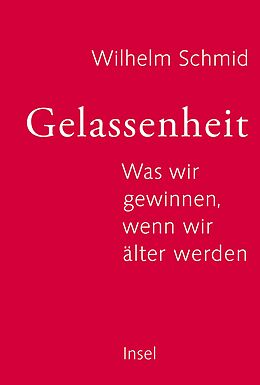 E-Book (epub) Gelassenheit von Wilhelm Schmid