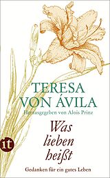 E-Book (epub) »Was lieben heißt« von Teresa von Ávila