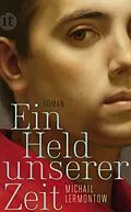 E-Book (epub) Ein Held unserer Zeit von Michail Lermontow