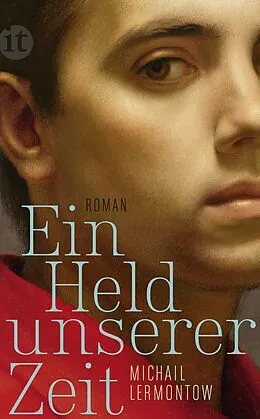 E-Book (epub) Ein Held unserer Zeit von Michail Lermontow