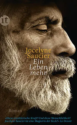 E-Book (epub) Ein Leben mehr von Jocelyne Saucier