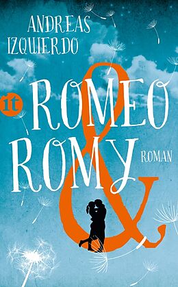 E-Book (epub) Romeo und Romy von Andreas Izquierdo