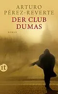 E-Book (epub) Der Club Dumas von Arturo Pérez-Reverte