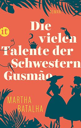 E-Book (epub) Die vielen Talente der Schwestern Gusmão von Martha M. Batalha