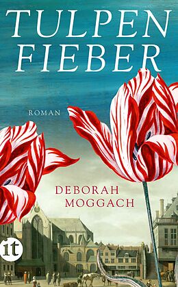 E-Book (epub) Tulpenfieber von Deborah Moggach