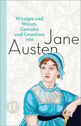 E-Book (epub) Witziges und Weises, Geniales und Gemeines von Jane Austen von Jane Austen