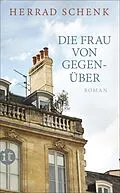 E-Book (epub) Die Frau von gegenüber von Herrad Schenk