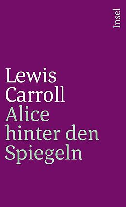 E-Book (epub) Alice hinter den Spiegeln von Lewis Carroll