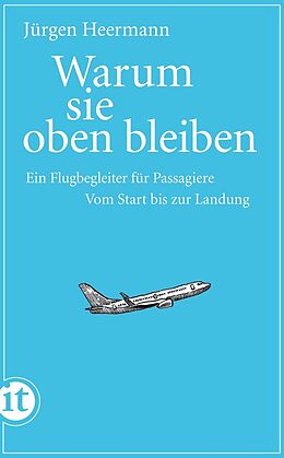 E-Book (epub) Warum sie oben bleiben von Jürgen Heermann