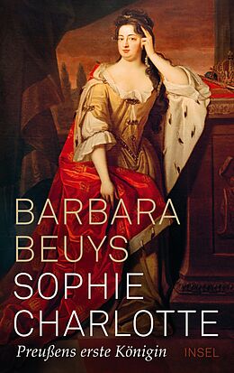 E-Book (epub) Sophie Charlotte von Barbara Beuys