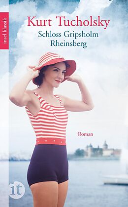 E-Book (epub) Rheinsberg. Schloß Gripsholm von Kurt Tucholsky