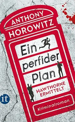 E-Book (epub) Ein perfider Plan - Kriminalroman (Hawthorne ermittelt 1) von Anthony Horowitz
