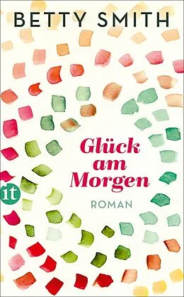 E-Book (epub) Glück am Morgen von Betty Smith