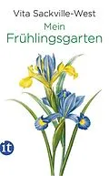 E-Book (epub) Mein Frühlingsgarten von Vita Sackville-West