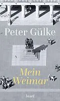 E-Book (epub) Mein Weimar von Peter Gülke
