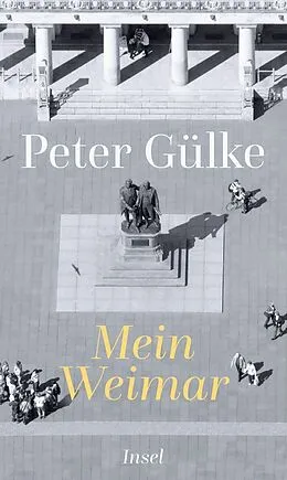 E-Book (epub) Mein Weimar von Peter Gülke