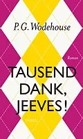 E-Book (epub) Tausend Dank, Jeeves! von P. G. Wodehouse
