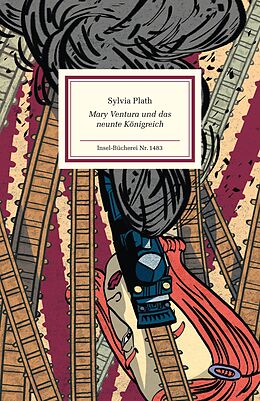 E-Book (epub) Mary Ventura und das neunte Königreich von Sylvia Plath